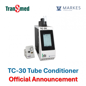 [Thông Báo] Ra Mắt Thiết Bị Hoạt Hóa Ống Hấp Phụ Thế Hệ Mới Markes TC-30
